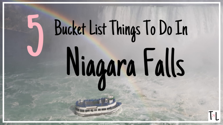 5 Bucket List Things To Do In Niagara Falls, Canada